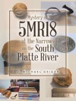Mystery of 5MR18 at the Narrows on the South Platte River