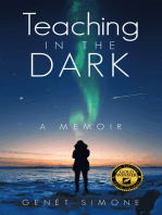 Teaching in the Dark: A Memoir