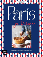 Paris – Je t'aime – Das Frankreich-Kochbuch