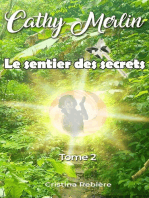 Le sentier des secrets: Cathy Merlin, #2