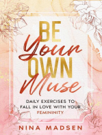 Be Your Own Muse 