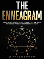 The Enneagram: A Guide to Determining Your Personality Type, Unlocking the Power of Personal Growth & Self-Discovery