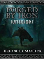 Forged By Iron: Olaf's Saga Book 1: Olaf's Saga