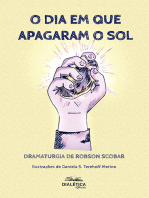 O dia em que apagaram o sol