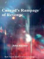 Conrad's Rampage of Revenge: Kinnis Universe Tetralogy, #4