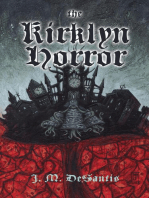 The Kirklyn Horror