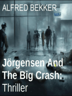 Jörgensen And The Big Crash: Thriller