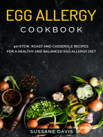 Egg Allergy Cookbook: 40+Stew, Roast and Casserole recipes for a healthy and balanced Egg allergy diet