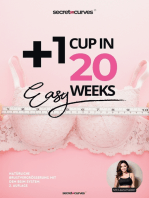 1 Cup in 20 Wochen - Natürliche Brustvergrößerung mit BSIM: Mit Laura Haider und Secret Curves zu einem neuen Selbstbewusstsein. Die natürliche Brustvergrößerung, die wirklich funktioniert.