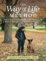 The Way of Life Method