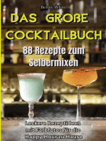 Das große Cocktailbuch - 88 Rezepte zum Selbermixen