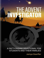 The Advent Investigator