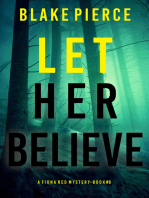 Let Her Believe (A Fiona Red FBI Suspense Thriller—Book 8)