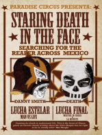 Staring Death in the Face: Searching for The Reaper across Mexico