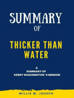 Summary of thicker than water a memoir By Kerry Washington