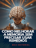 Como Melhorar a Memória sem Precisar Usar Remédios