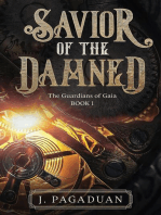 Savior of the Damned: The Guardians of Gaia, #1