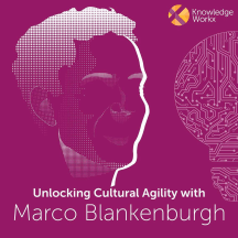 Unlocking Cultural Agility with Marco Blankenburgh