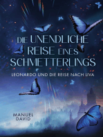 Die unendliche Reise eines Schmetterlings: Leonardo und die Reise nach Liva