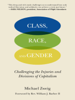 Class, Race, and Gender: Challenging the Injuries and Divisions of Capitalism