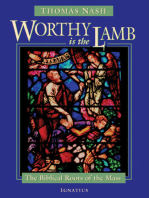 Worthy Is the Lamb: The Biblical Roots of the Mass