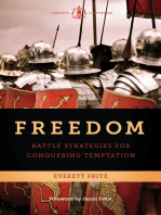 Freedom: Battle Strategies for Conquering Temptation