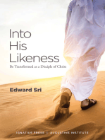 Into His Likeness: Be Transformed as a Disciple of Christ 