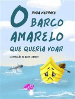 O barco amarelo que queria voar