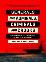 Generals and Admirals, Criminals and Crooks