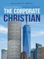 The Corporate Christian: Christian Beliefs vs. Corporate Behaviors