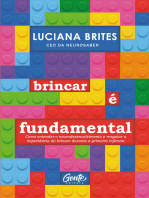 Brincar é fundamental: Como entender o neurodesenvolvimento e resgatar a importância do brincar durante a primeira infância