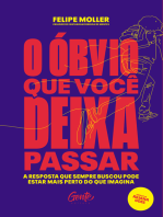 O óbvio que você deixa passar: A resposta que sempre buscou pode estar mais perto do que imagina