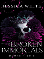 The Broken Immortals: Books 4-6