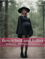 Bewitched and Filled