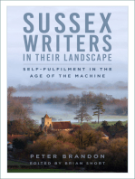 Sussex Writers in their Landscape: Self-fulfilment in the Age of the Machine