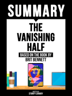 Summary: The Vanishing Half: Based On The Book By Brit Bennett