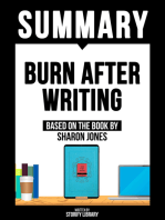 Summary: Burn After Writing: Based On The Book By Sharon Jones