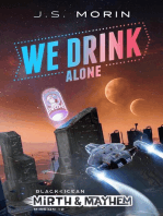 We Drink Alone: Black Ocean: Mirth & Mayhem, #12