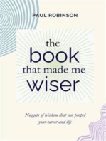 The book that made me wiser: Nuggets of wisdom that can  propel your career and life