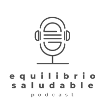 Equilibrio Saludable Podcast
