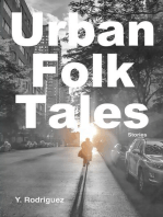 Urban Folk Tales: Stories