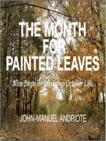 The Month for Painted Leaves: Nine Steps for Living an October Life