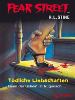 Fear Street 54 - Tödliche Liebschaften
