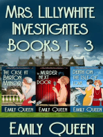 Mrs. Lillywhite Investigates Books 1-3