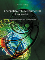 Energetically Developmental Leadership: Creating Immersive Cultures for Continuous Growth