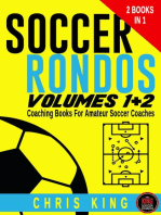 Soccer Rondos Volumes 1 and 2: Coaching Soccer, #1
