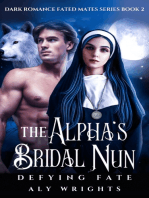 The Alpha's Bridal Nun: Defying Fate