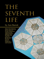 The Seventh Life: An Adventure in Past Lives and Future Accomplishments