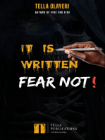 It Is Written Fear Not!