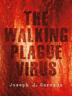 The Walking Plague Virus